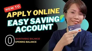EASY SAVINGS ACCOUNT | PAANO MAG-OPEN NG ACCOUNT ONLINE?