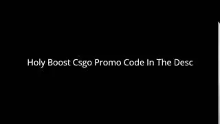 Holy Boost Promo Code(In Desc)