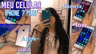 COMPREI O IPHONE 7 PLUS |em 2023~tour,apps,câmera📱✨