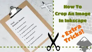 Inkscape Crop Image Tutorial + Extra Tips