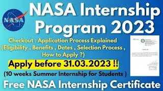 NASA Internship Program 2023 | Summer Internship for Students | Stipend Available | Paid Internship
