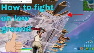 How to fight on low ground fortnite