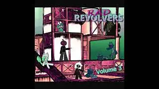 Battle Bog - Rad Revolvers Vol. 3