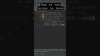 Java program sum of two array || 2D array sum || Sum of array || 