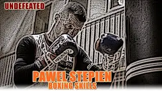 PAWEL STEPIEN 18-0-1 BOXING SKILLS | LIGHT HEAVYWEIGHT | THE NEXT OPPONENT OF CALLUM SMITH