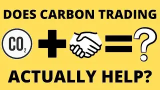 Does Carbon Trading Actually Help?