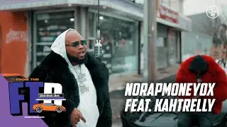 NoRapMoneyOx - NoRAPMoney pt1 (ft KahTRELLY) | From The Block Performance 🎙(New York)