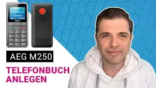 AEG M250 📱 Telefonbuch anlegen - Anleitung Deutsch