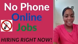 Work-From-Home Jobs (No Phone) Hiring for April 2020