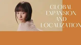 Global expansion and localization
