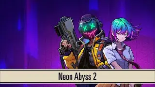 Neon Abyss 2 | Twitch Livestream