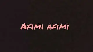 Afimi Afimi (cover) by Manisha