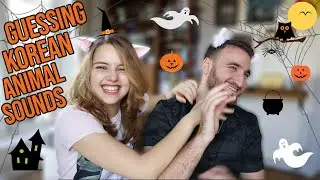 Fiancé Guesses KOREAN ANIMAL SOUNDS 🐷🐸🐣 | Learn Korean Onomatopoeia! Halloween Edition 🎃