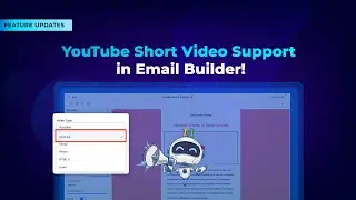 YouTube Short Video Support in Email Builder!