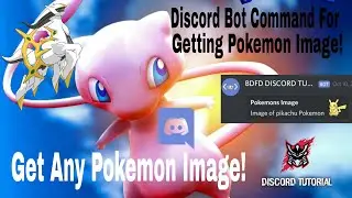 How to Make Discord Bot Command Show Pokemon Image! Any Pokemon | Discord Tutorials