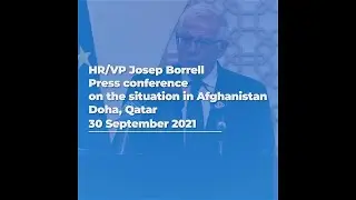 Press conference in Doha, Qatar | #02 Situation in Afghanistan | 30/09/2021