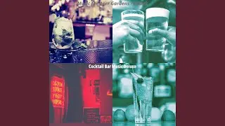 Thrilling Music for Outdoor Bars