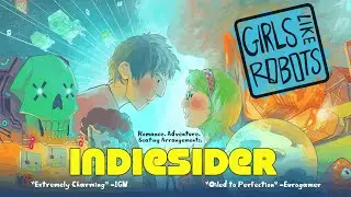IndieSider #35: Girls Like Robots by Popcannibal &mdash; developer interview