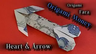 Quick Origami Money Heart and Arrow Tutorial &ndash; A Unique Gift Idea!