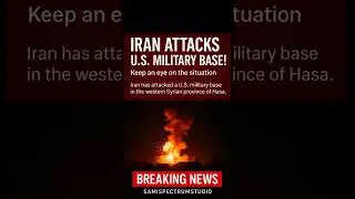 🚨 Iran Attacks U.S. Military Base Tensions Escalate!@Sseries804 #shorts#youtube#news#attack#fyp