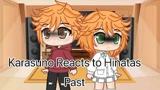 Karasuno reacts to Hinata past || f.t ???|| (My AU)