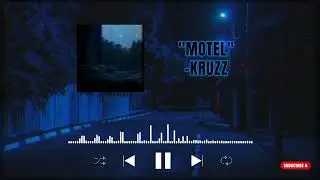 MOTEL - KRUZZ | TRAP SENSUAL |
