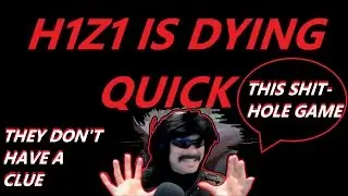 Another Day of H1Z1 w/ Dr DisRespect (Clips from February 27th 2017)