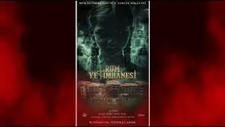 Rum Yetimhanesi Fragmanı  |  Terk Edilmiş Yetimhanenin Korkutucu Hikayesi!
