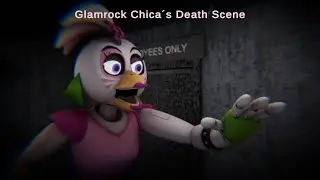 (Unity) Glamrock Chica&acute;s Death Scene - Short Animation