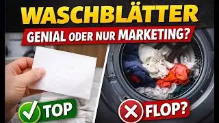 Waschbl&auml;tter im Test: Lohnt sich das wirklich?