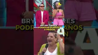 BRYAN TORRES PODR&Iacute;A IR 20 A&Ntilde;OS A PRISI&Oacute;N | ARRIBA MI GENTE 🤩