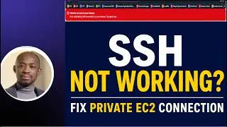 EC2 Instance Connect Endpoint SSH Not Working? | How to Fix Private EC2 Connection