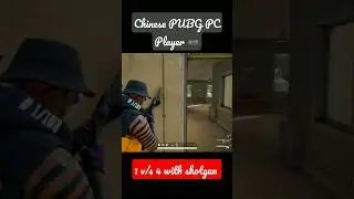 1 vs 4 with shotgun 🎮 Chinese pubg PC Player 😈