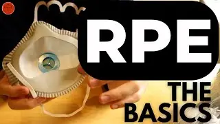 What is RPE? | The basics of respiratory protective equipment