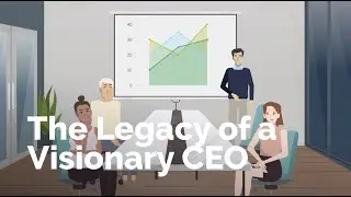 The Legacy of a Visionary CEO