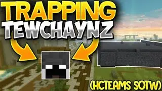[HCTeams SOTW] Trapping TewChaynz + First claim on South Road