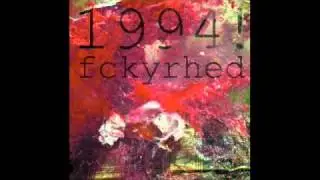 1994! - Shut Up the Fuck Up