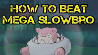 Pokemon ORAS Battle #120 How to beat Mega Slowbro