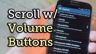 Scroll Pages Using the Volume Keys on Your Android [How-To]