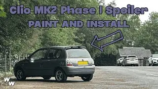 Installing and Painting the CHEAPEST Spoiler! MK2 Clio PH1/2 (Full DIY Tutorial)
