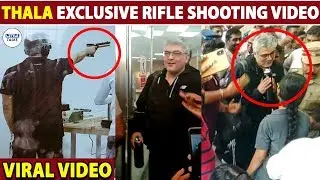 EXCLUSIVE : THALA practices GUN SHOOTING in Coimbatore | Ajith Kumar | LittleTalks