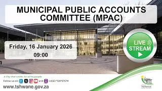 Municipal Public Accounts Committee meeting, 16 January 2026