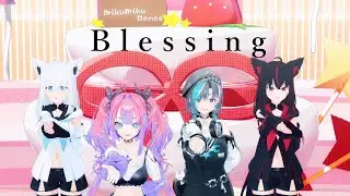 [MMDホロライブ]Blessing/輪堂千速/綺々羅々ヴィヴィ/黒上フブキ/白上フブキ