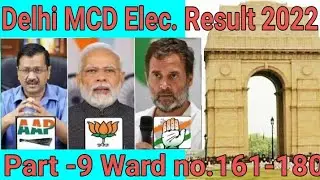 Delhi MCD Election results 2022 Ward no 161-180 #election