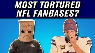 The 5 Most Tortured NFL Fanbases
