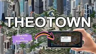 TheoTown Photo Upload Tutorial | How to Post City Pictures