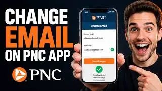 How to Change Email on PNC App | Update Email PNC Mobile Banking | PNC App Email Change