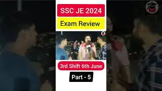 SSC JE 2024 Exam Students Reaction 🔥 Shift 3😱 Part 5