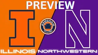 Can the Illini gain another road win over Northwestern? | GAMEDAY PREVIEW Illinois vs Northwestern