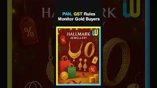 Gold Buying Rules 2025 | Govt&rsquo;s New Guidelines for Gold Jewellery Buyers | #shorts
